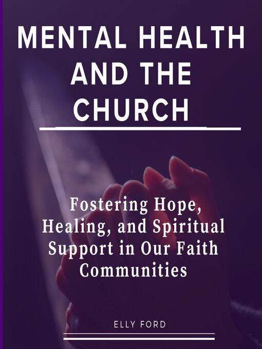 Title details for Mental Health and the Church by Elly Ford - Available